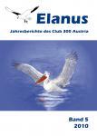 Der Club 300 Jahresbericht Elanus Band 5 (2010) ist ab sofort erhältlich!